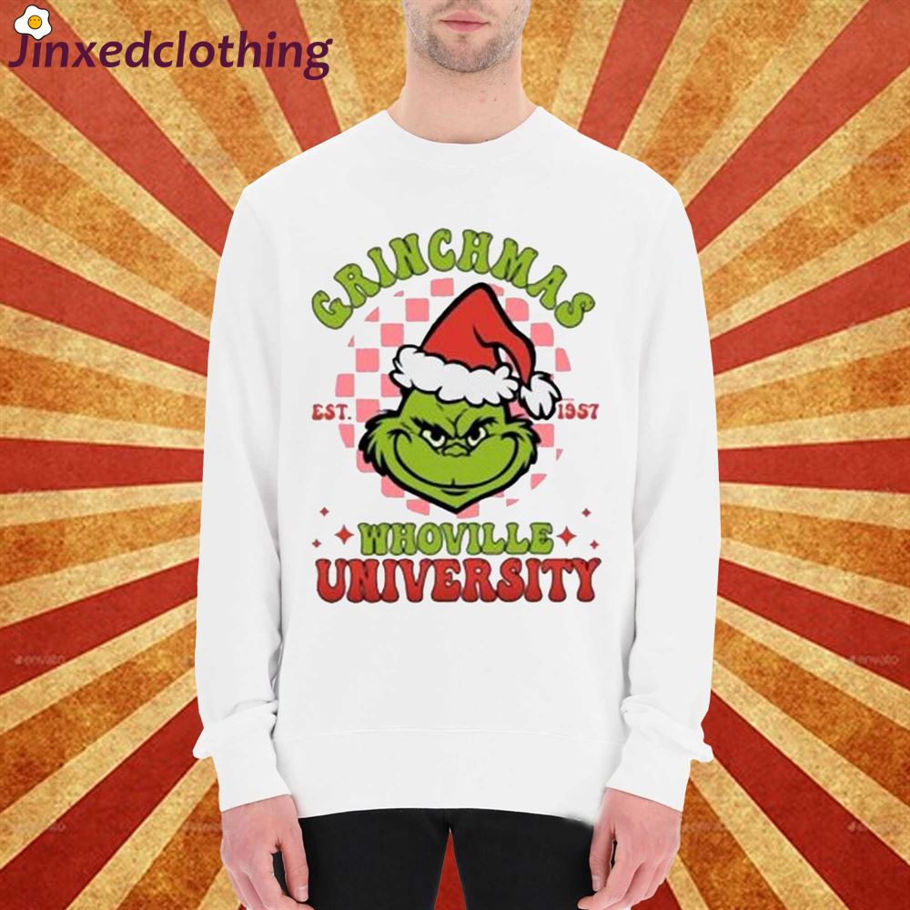 Grinchmas Whoville University Shirt 